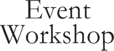 Event Workshop